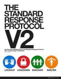 bokomslag The Standard Response Protocol - V2: An Overview of What's New in The Standard Response Protocol