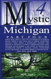 bokomslag Mystic Michigan Part 4