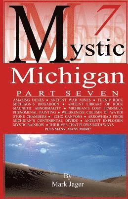 Mystic Michigan Part 7 1