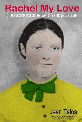 Jean L. Taloa - Rachel My Love, Häftad