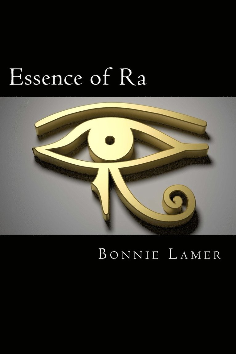 Bonnie Lamer - Essence of Ra, Häftad