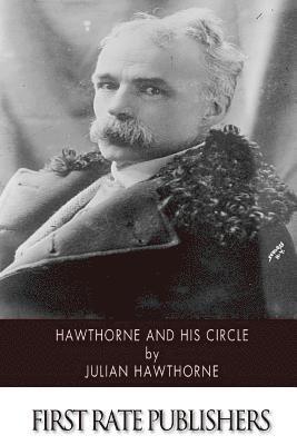 bokomslag Hawthorne and His Circle