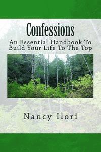 bokomslag Confessions: An essential handbook to build your life to the top