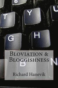 bokomslag Bloviation & Bloggishness