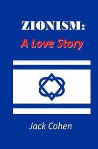 bokomslag Zionism: A Love Story