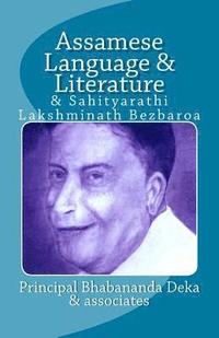 bokomslag Assamese Language & Literature & Sahityarathi Lakshminath Bezbaroa