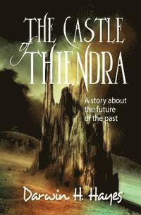 The Castle of Thiendra 1