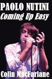 bokomslag Paolo Nutini: Coming Up Easy