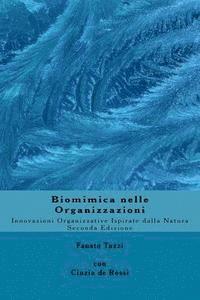 Cinzia De Rossi, Fausto Tazzi - Biomimica nelle Organizzazioni: Innovazioni organizzative ispirate dalla natura, Häftad