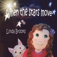 When the stars move