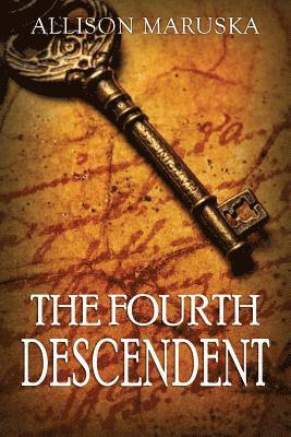 Allison Maruska - The Fourth Descendant, Häftad