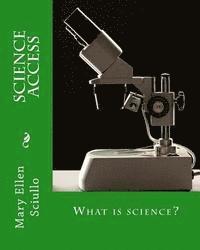 bokomslag Science Access: What is science?