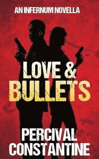 bokomslag Love & Bullets