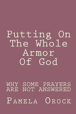 Putting On The Whole Armor Of God: Putting On Jesus Christ 1