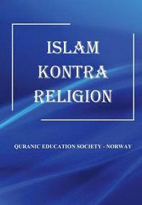 bokomslag Islam kontra Religion
