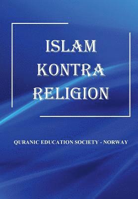 bokomslag Islam kontra Religion