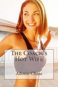 bokomslag The Coach's Hot Wife