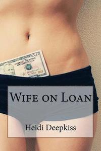 bokomslag Wife on Loan