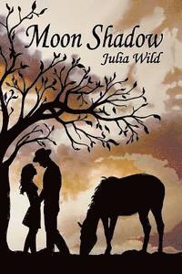 Julia Wild - Moon Shadow, Häftad
