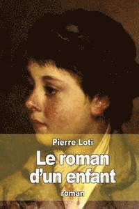 bokomslag Le roman d'un enfant