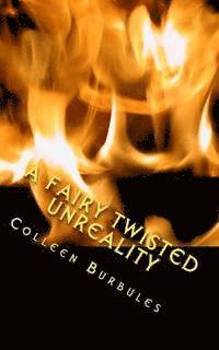 A Fairy Twisted UnReality