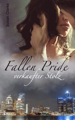 Fallen Pride: verkaufter Stolz 1