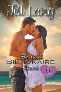 bokomslag Beach Billionaire Con 2