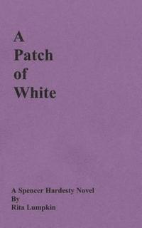 A Patch of White 1