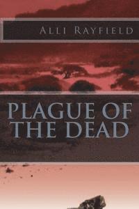 bokomslag Plague of the Dead