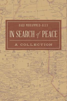 In Search of Peace: A Collection 1