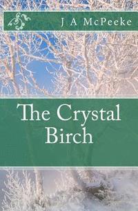 bokomslag The Crystal Birch