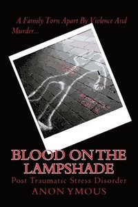 bokomslag Blood On The Lampshade