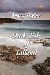 Avery Taylor - Dark Tide of Talland, Häftad