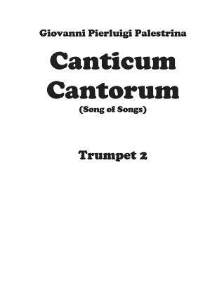 Canticum Cantorum - brass quintet - Trumpet 2 1