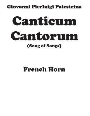 Canticum Cantorum - brass quintet - Horn 1