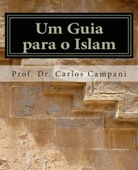 bokomslag Um Guia para o Islam