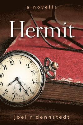 bokomslag Hermit: A Novella