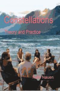 Constellations - Theory and Practice: Bringing the unseen external into the context of the seen internal dynamics of systems 1