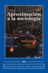 bokomslag Aproximacion a la sociologia