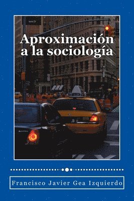 bokomslag Aproximacion a la sociologia