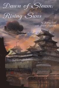 bokomslag Dawn of Steam: Rising Suns