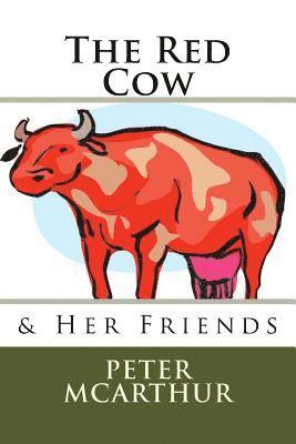 The Red Cow: & Her Friends 1