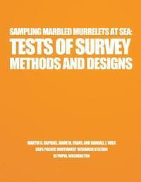 bokomslag Sampling Marbled Murrelets at Sea: Tests of Survey Methods and Designs