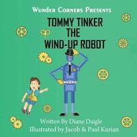 bokomslag Tommy Tinker The Wind-Up Robot