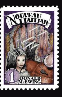 Sarah McEwing - Nouveau Haitiah, Häftad