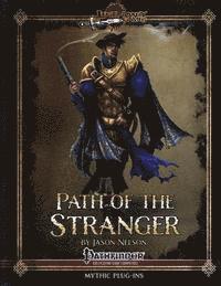 Jason Nelson - Path of the Stranger, Häftad. Tillgänglighet: Lägg i varukorg