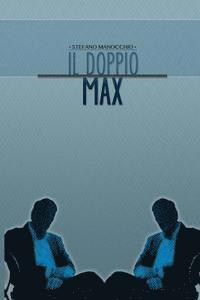 bokomslag Il doppio Max