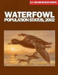 bokomslag Waterfowl Population Status, 2002