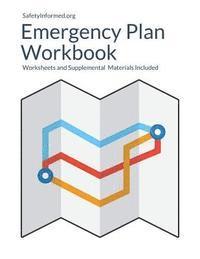 bokomslag SafetyInformed.org's Emergency Plan Workbook