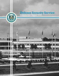 Defense Security Service Stakeholder Report 2012 1